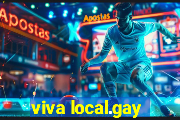 viva local.gay